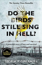 Do The Birds Still Sing In Hell?