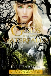 Do The Gods Still Dance In Waterfalls?