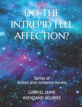 Do The Intrepid Feel Affection?