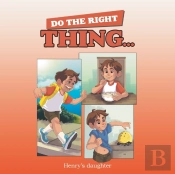 Do The Right Thing...