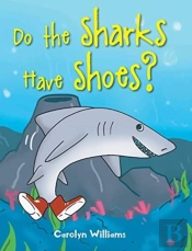Do The Sharks Have Shoes?