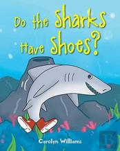 Do The Sharks Have Shoes?