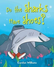 Do The Sharks Have Shoes?