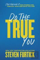 Do The True You