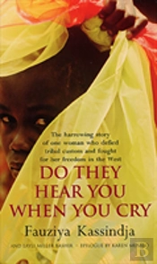 Do They Hear You When You Cry