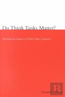 Do Think Tanks Matter?