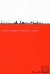 Do Think Tanks Matter?