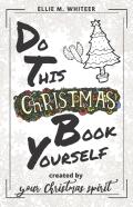 Do This Christmas Book Yourself