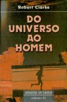 Do Universo ao Homem