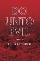 Do Unto Evil