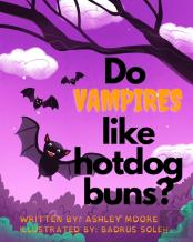 Do Vampires Like Hotdog Buns?