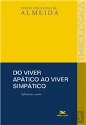 Do Viver Apático ao Viver Simpático