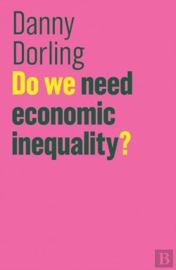Bertrand.pt - Do We Need Economic Inequality?