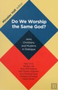 Bertrand.pt - Do We Worship The Same God?
