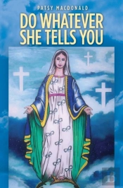 Do Whatever She Tells You