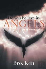 Do You Believe In Angels