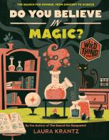 Do You Believe In Magic? (A Wild Thing Book)