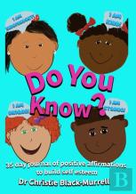 Do You Know? 35 Days Of Positivity
