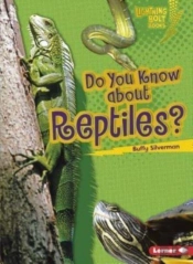 Do You Know About Reptiles?