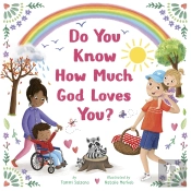 Do You Know How Much God Loves You?