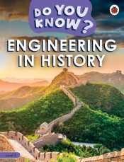 Do You Know? Level 3 - Engineering In History