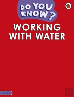 Bertrand.pt - Do You Know? Level 3 - Working With Water
