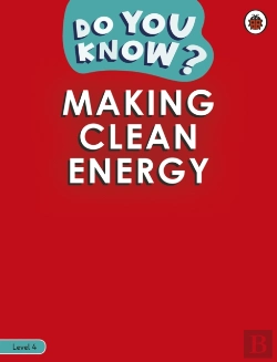 Bertrand.pt - Do You Know? Level 4 - Making Clean Energy