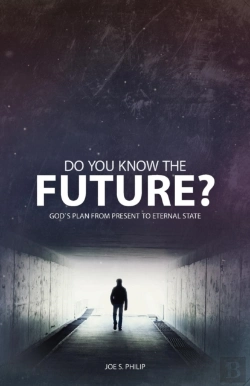 Bertrand.pt - Do You Know The Future? God'S Plan From Present To Eternal State