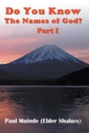 Do You Know The Names Of God? Part 1