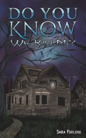 Do You Know Who Killed Me?