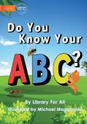 Do You Know Your Abc?