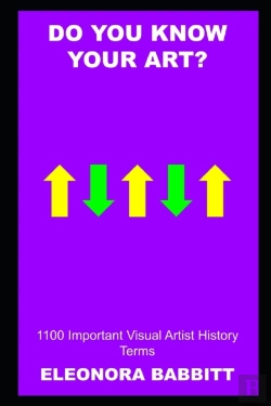 Bertrand.pt - Do You Know Your Art? 1100 Important Visual Artist History Terms