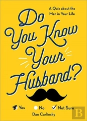 Do You Know Your Husband
