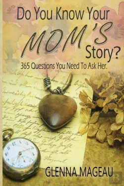 Bertrand.pt - Do You Know Your Mom'S Story?