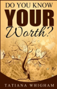 Do You Know Your Worth?