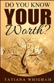 Do You Know Your Worth?