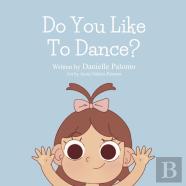 Do You Like To Dance?