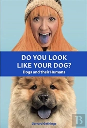 Do You Look Like Your Dog? The Book