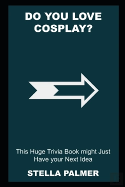 Bertrand.pt - Do You Love Cosplay? This Huge Trivia Book Might Just Have Your Next Idea