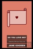 Do You Love Me? Celebrating 1200 Clever Pickup Lines
