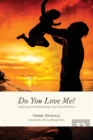Do You Love Me?