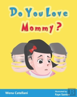 Bertrand.pt - Do You Love Mommy?