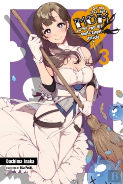 Bertrand.pt - Do You Love Your Mom And Her Two-Hit Multi-Target Attacks?, Vol. 3 (Light Novel)
