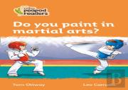 Do You Paint In Martial Arts?