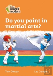 Do You Paint In Martial Arts?