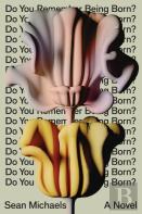 Do You Remember Being Born?