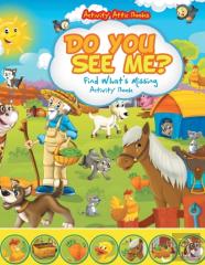 Do You See Me? Find What'S Missing Activity Book