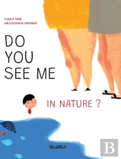 Do You See Me In Nature