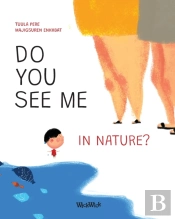 Do You See Me In Nature