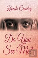 Do You See Me?